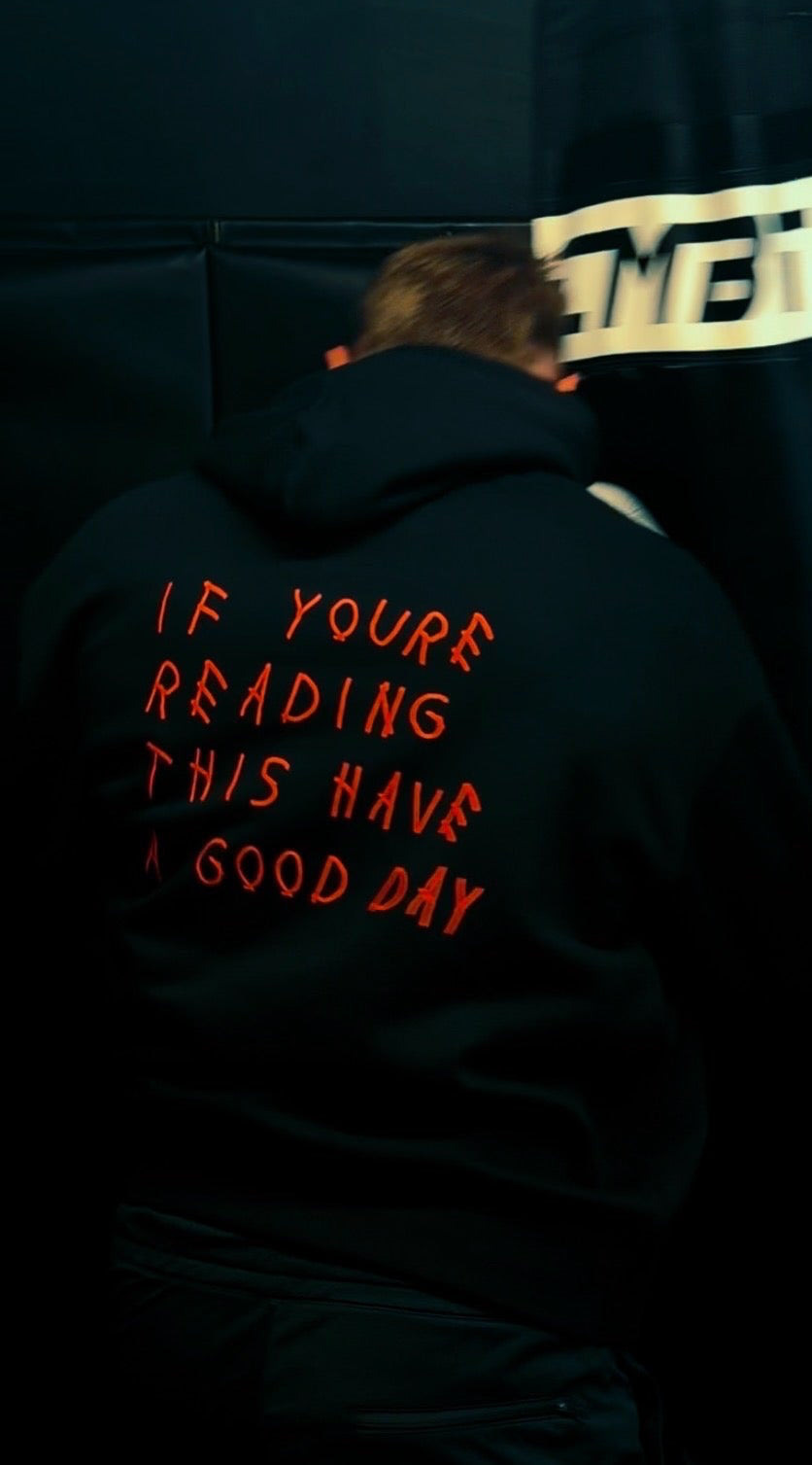 Red & black have a good day hoodie | Limited Edition