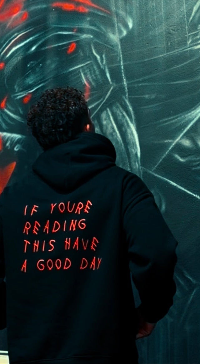Red & black have a good day hoodie | Limited Edition